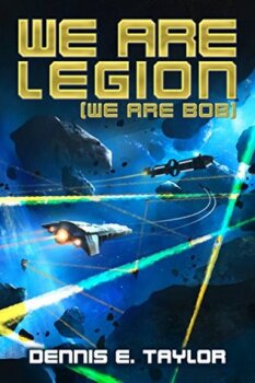 We Are Legion (We Are Bob) - Book Cover
